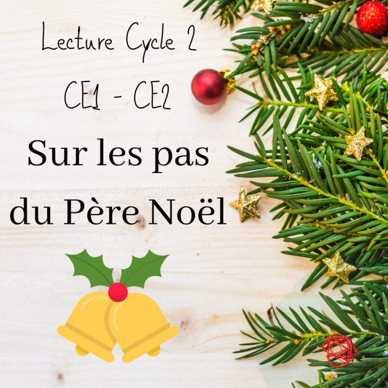 Lecture CE1/ CE2 : Noël
