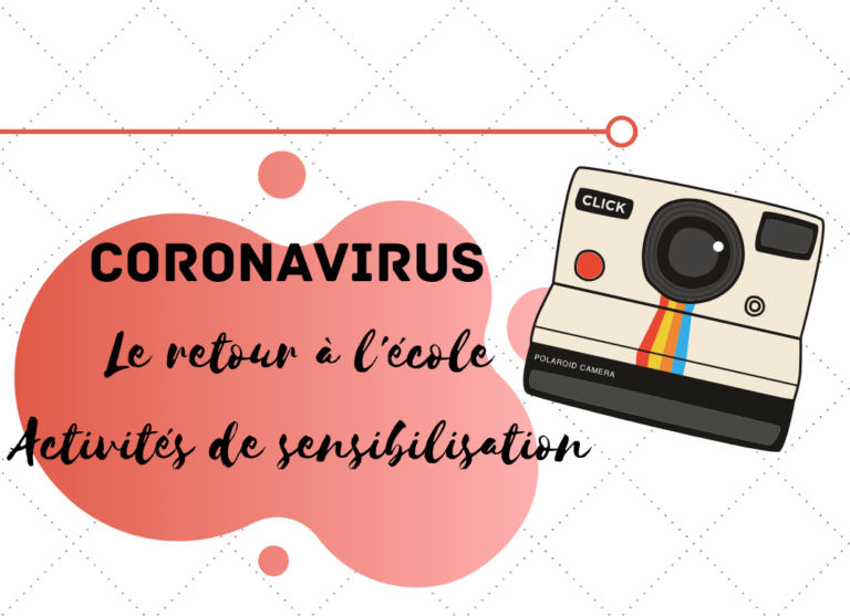 Le retour à l’école – Coronavirus